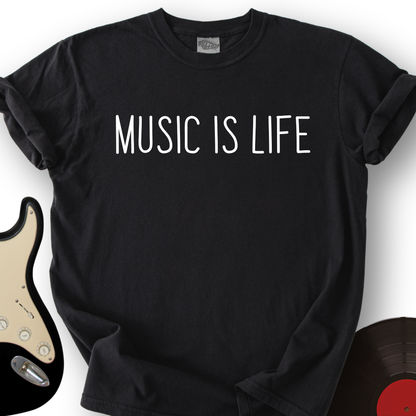 Music Is Life T-Shirt
