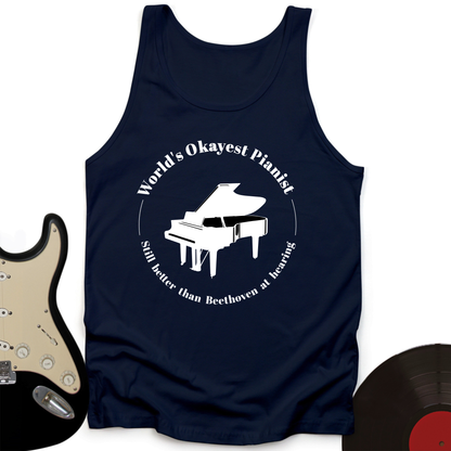 World's Okayest Pianist Unisex Tank