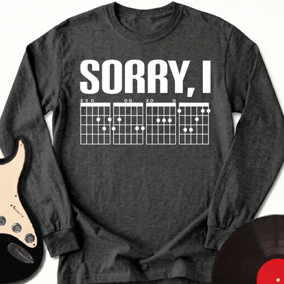 Sorry, I Long Sleeve
