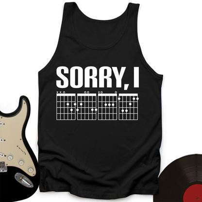 Sorry, I Tank Top