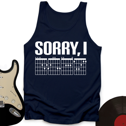 Sorry, I Tank Top
