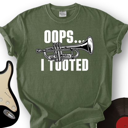 Oops...I Tooted T-Shirt