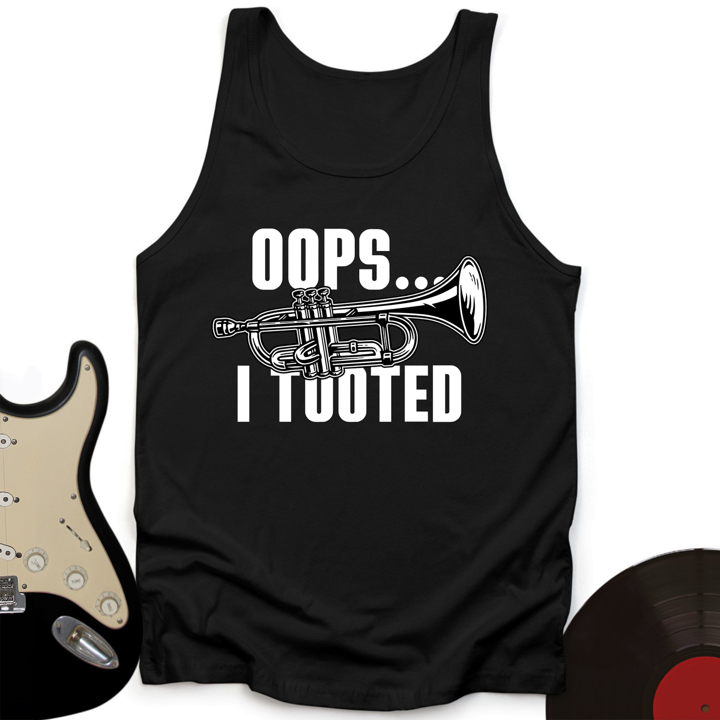 Oops...I Tooted Tank Top