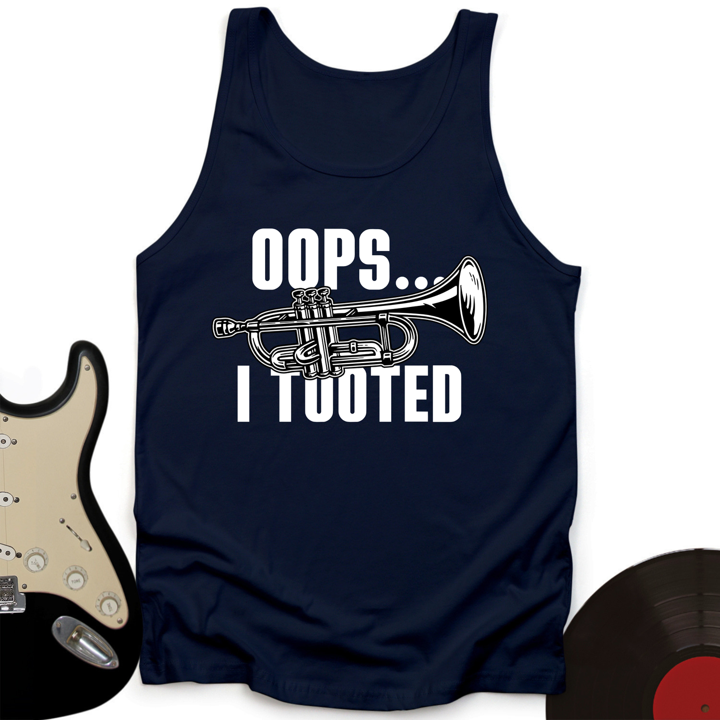 Oops...I Tooted Tank Top