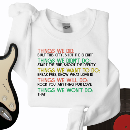 Things We Did Crewneck