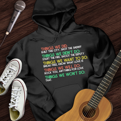 Things We Did Hoodie
