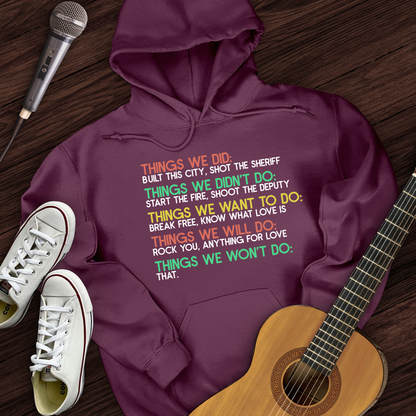 Things We Did Hoodie