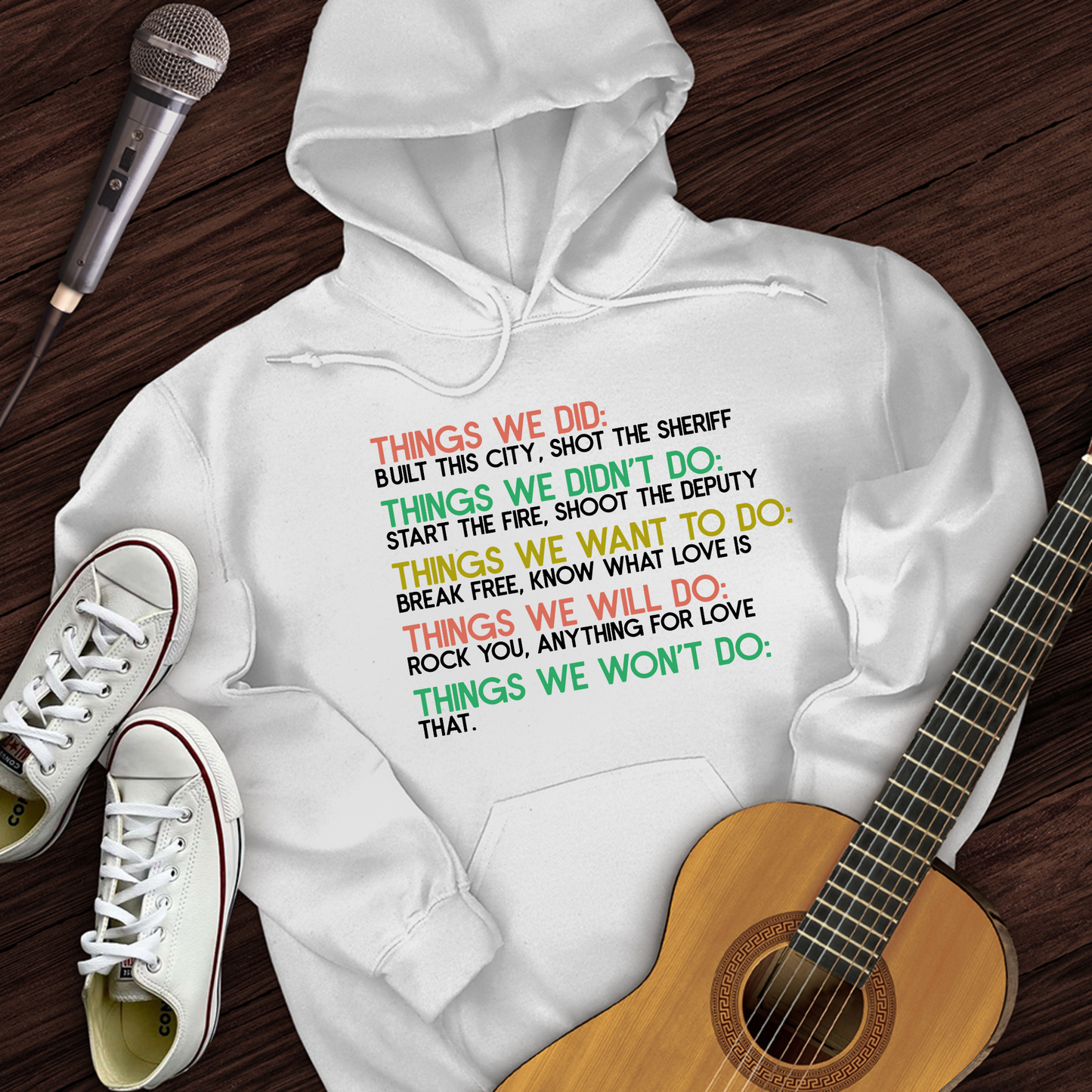 Things We Did Hoodie