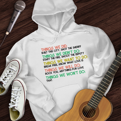 Things We Did Hoodie
