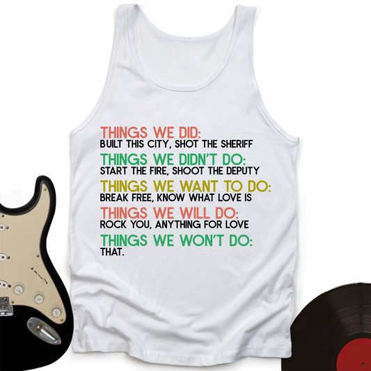 Things We Did Tank Top