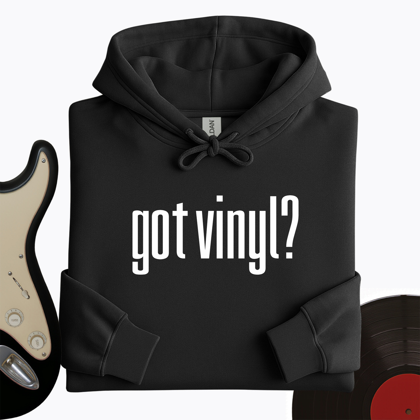 Got Vinyl Hoodie