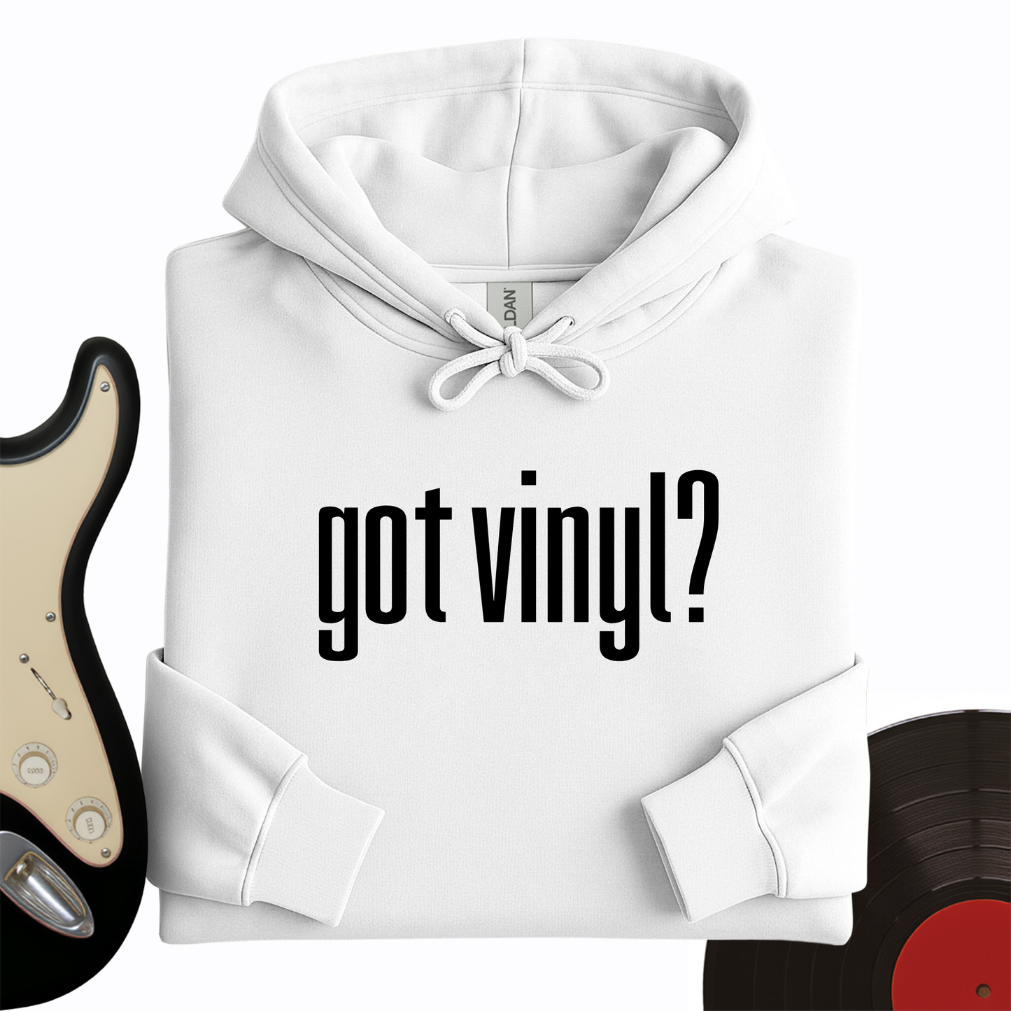 Got Vinyl Hoodie