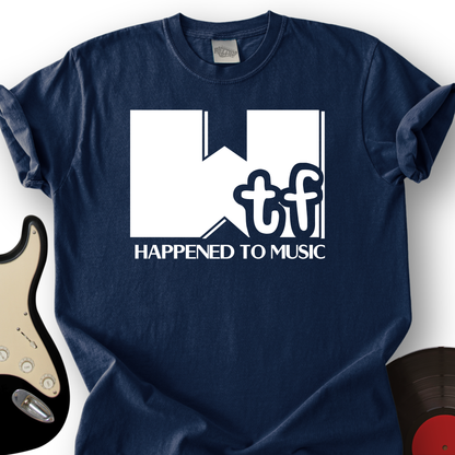 What Happened To Music T-Shirt