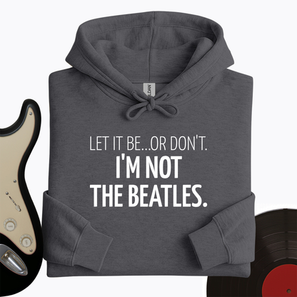 Let It Be Hoodie