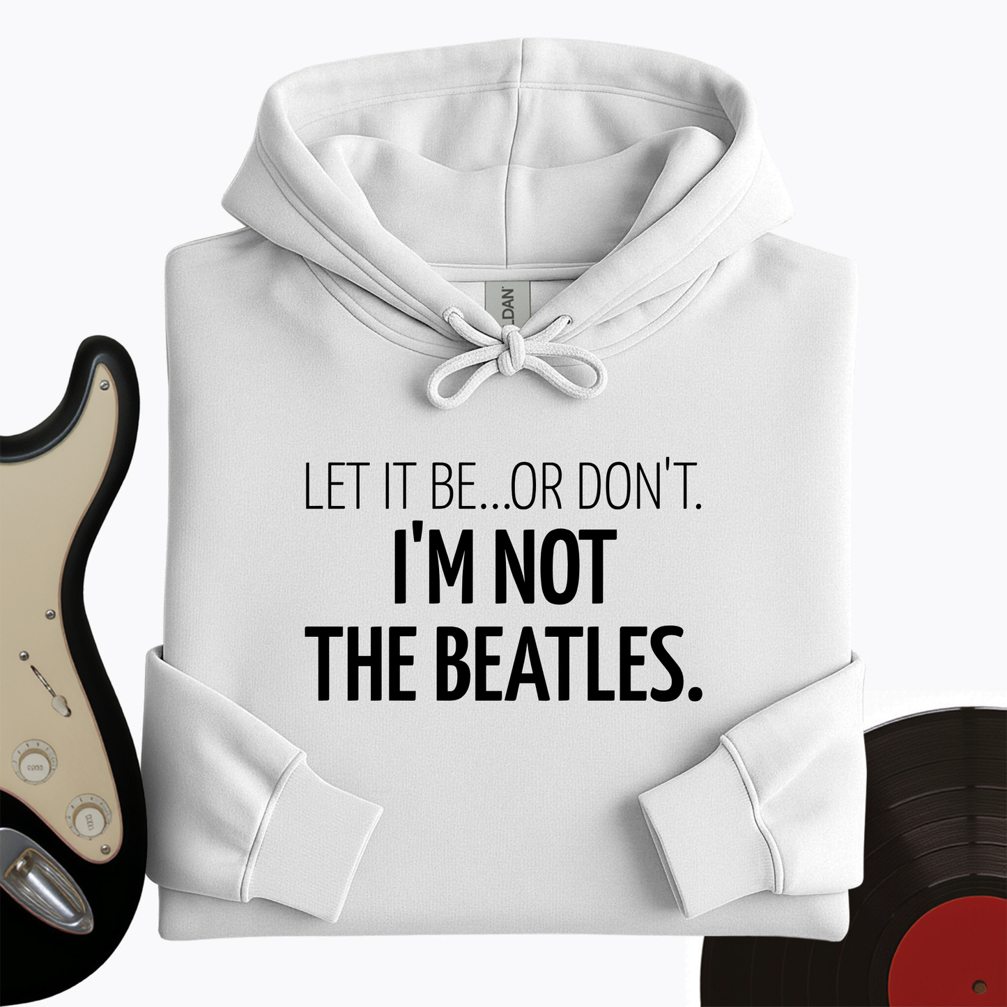 Let It Be Hoodie