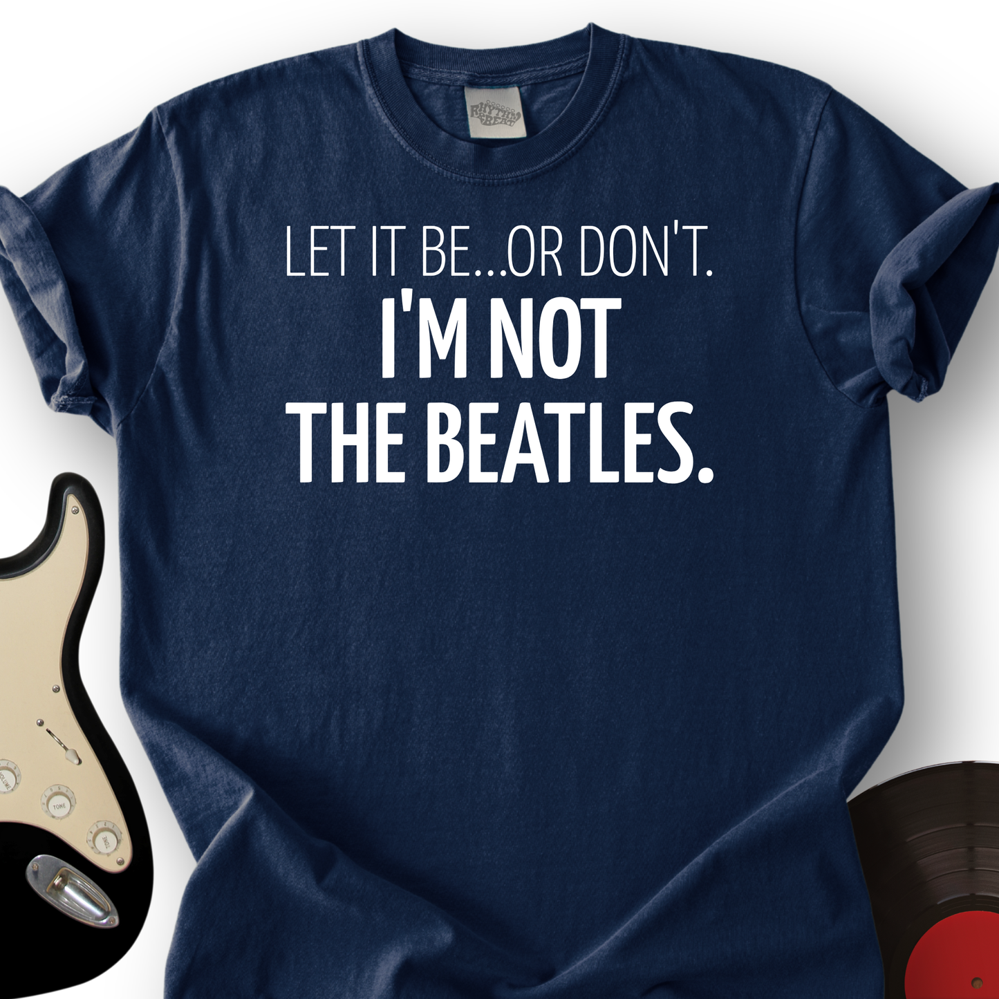 Let It Be T-Shirt