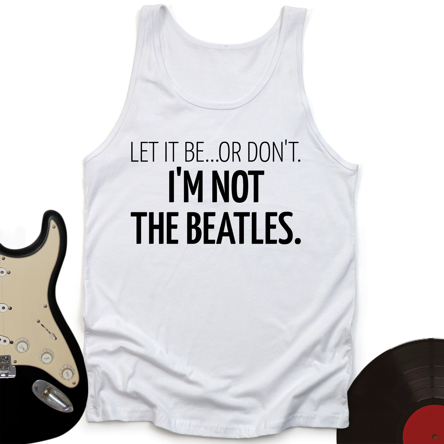 Let It Be Tank Top