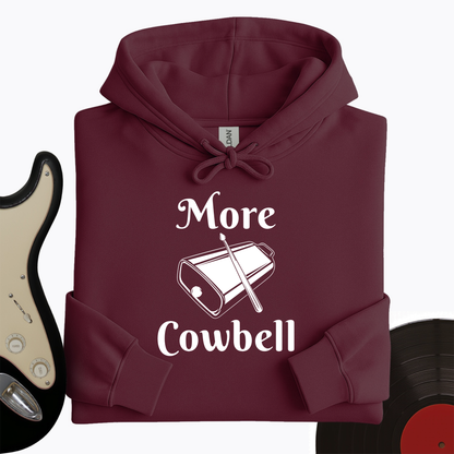More Cowbell Hoodie
