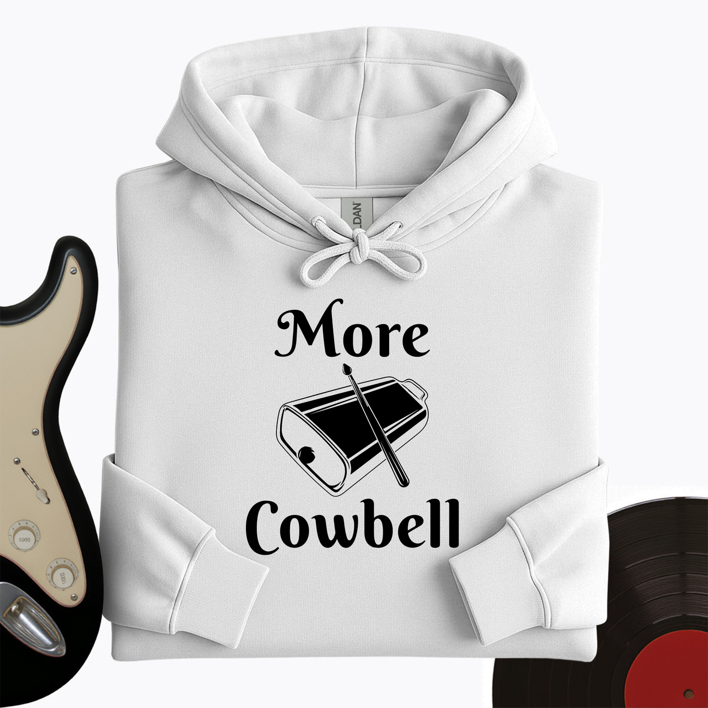 More Cowbell Hoodie