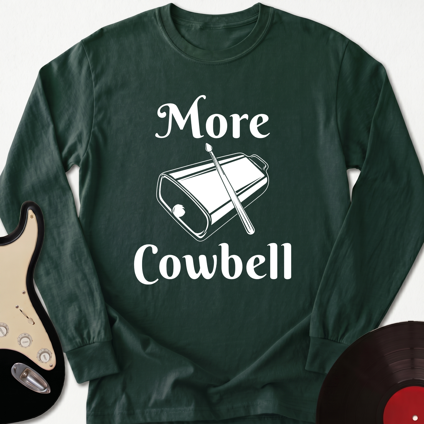 More Cowbell Long Sleeve