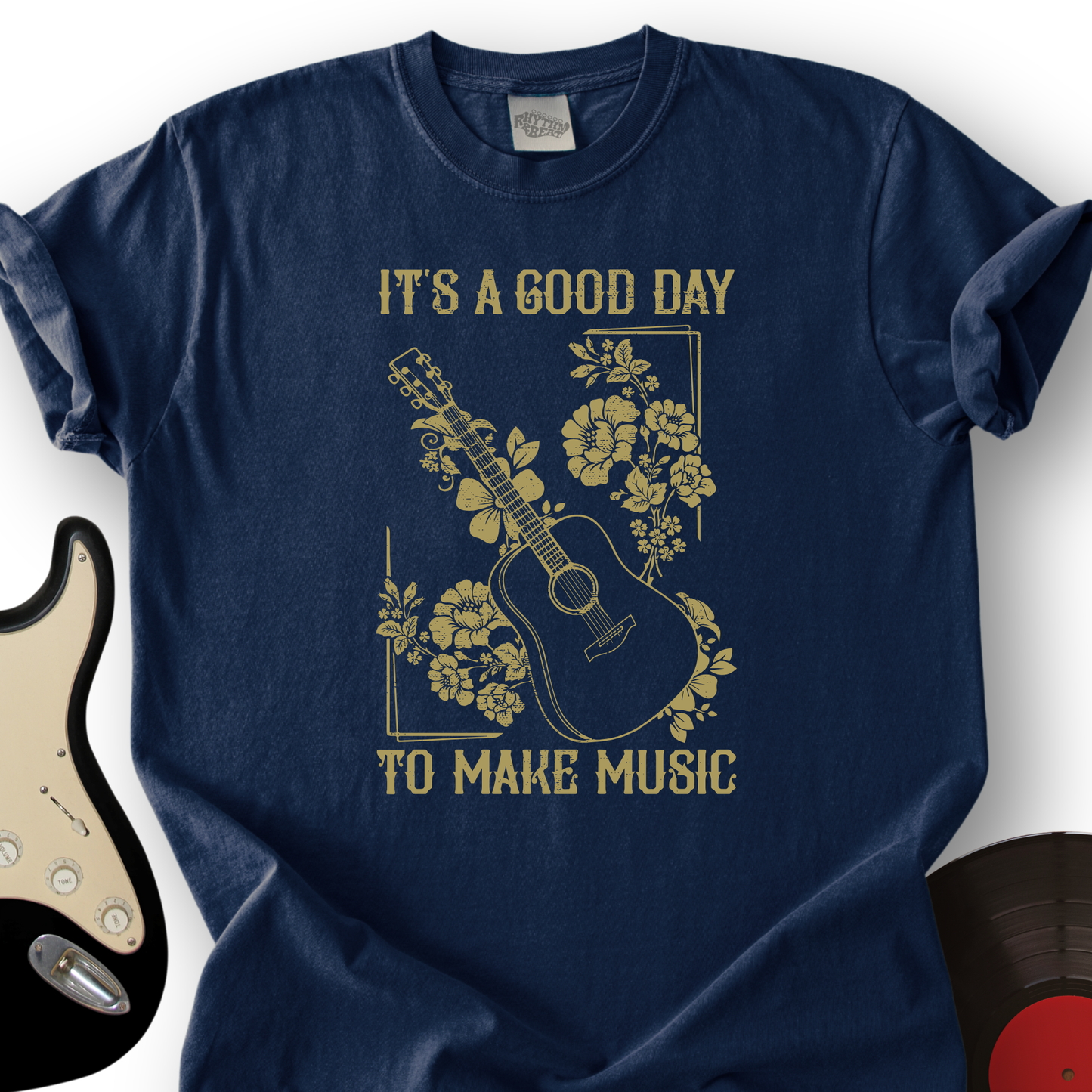 A Good Day T-Shirt
