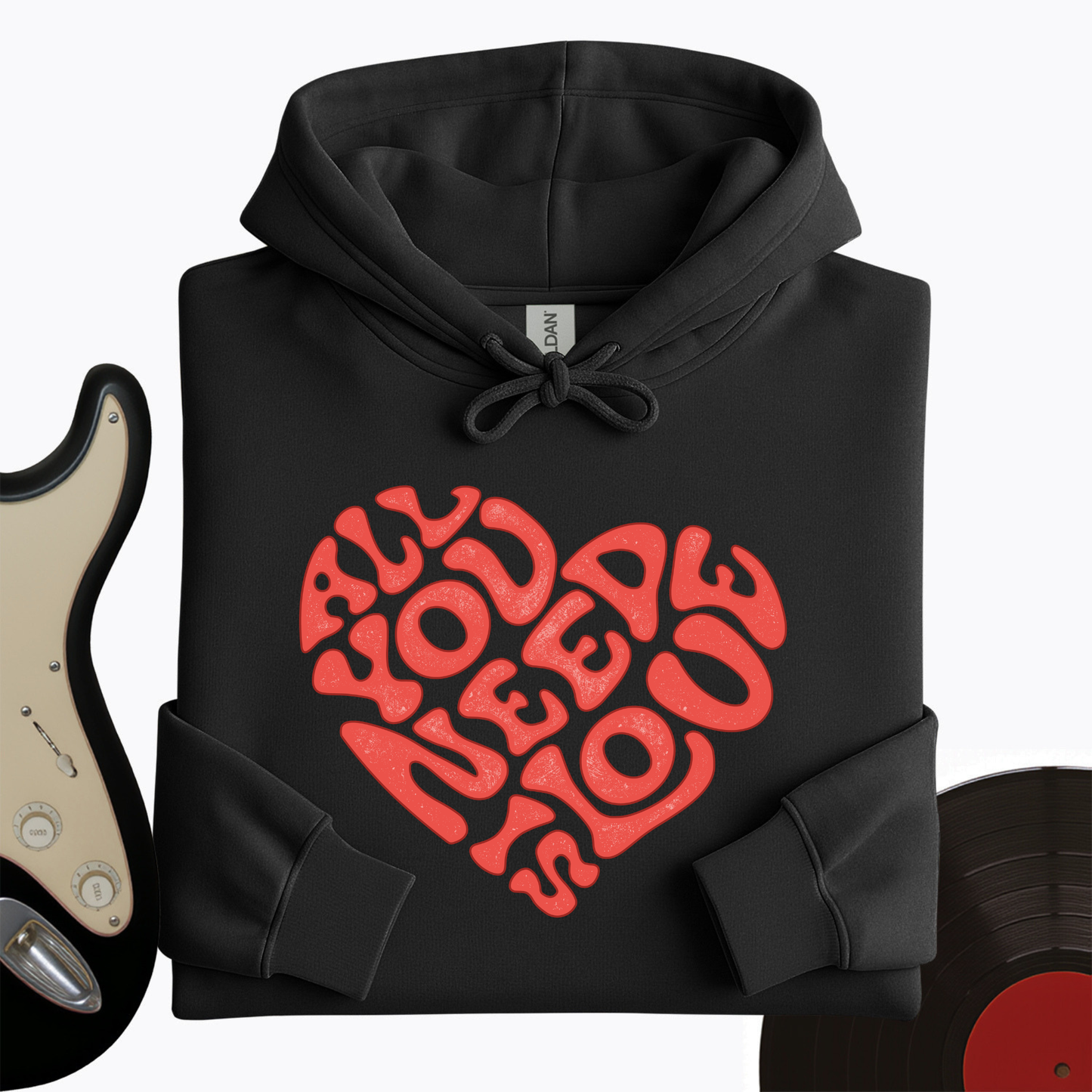 All You Need Is Love Hoodie