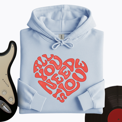 All You Need Is Love Hoodie