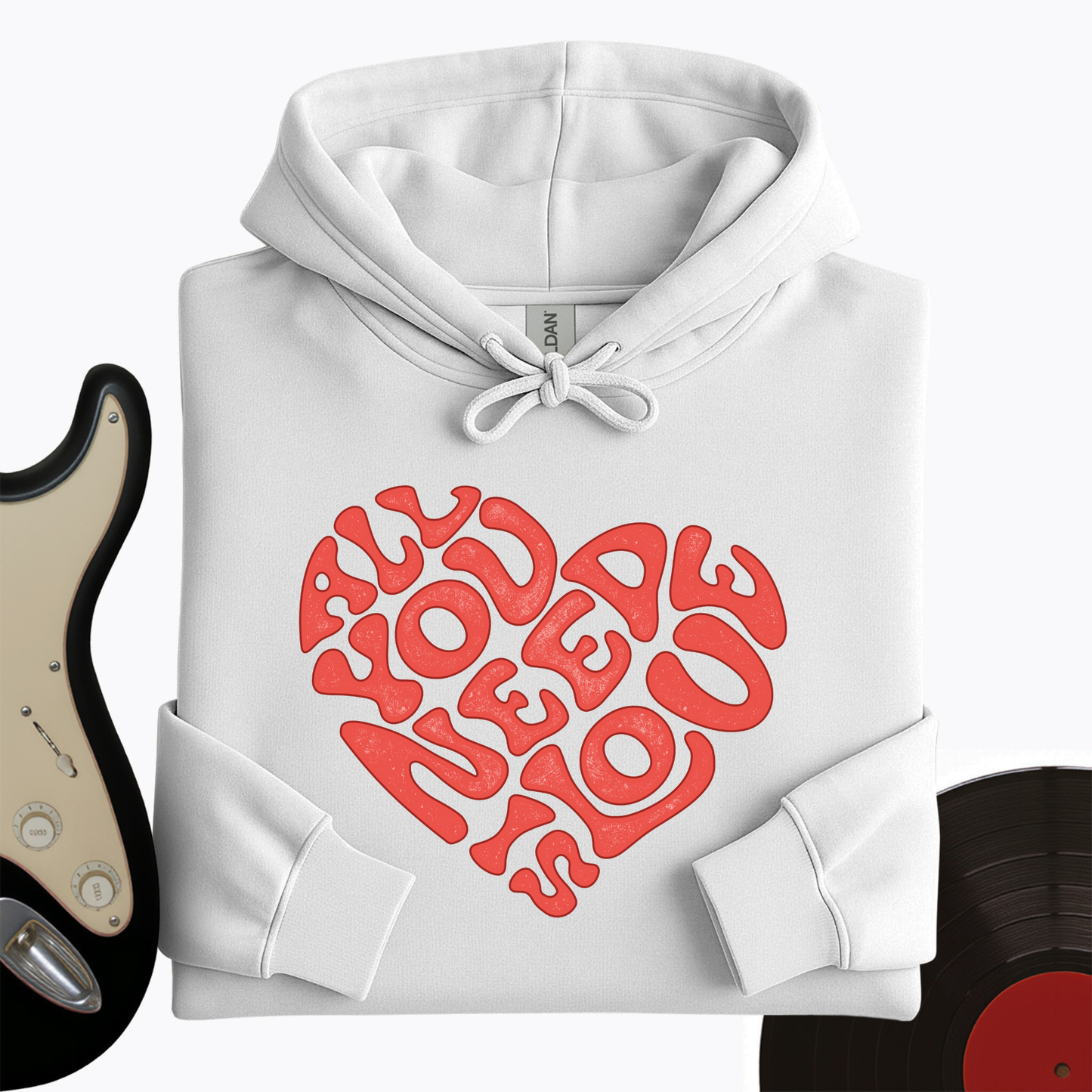 All You Need Is Love Hoodie