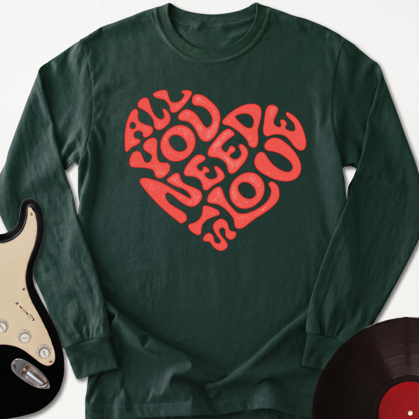 All You Need Is Love Long Sleeve