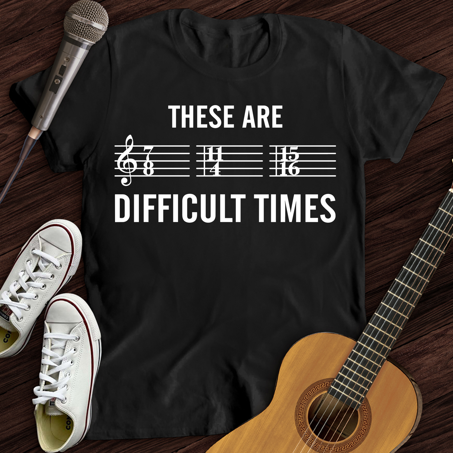 These Are Difficult Times T-Shirt