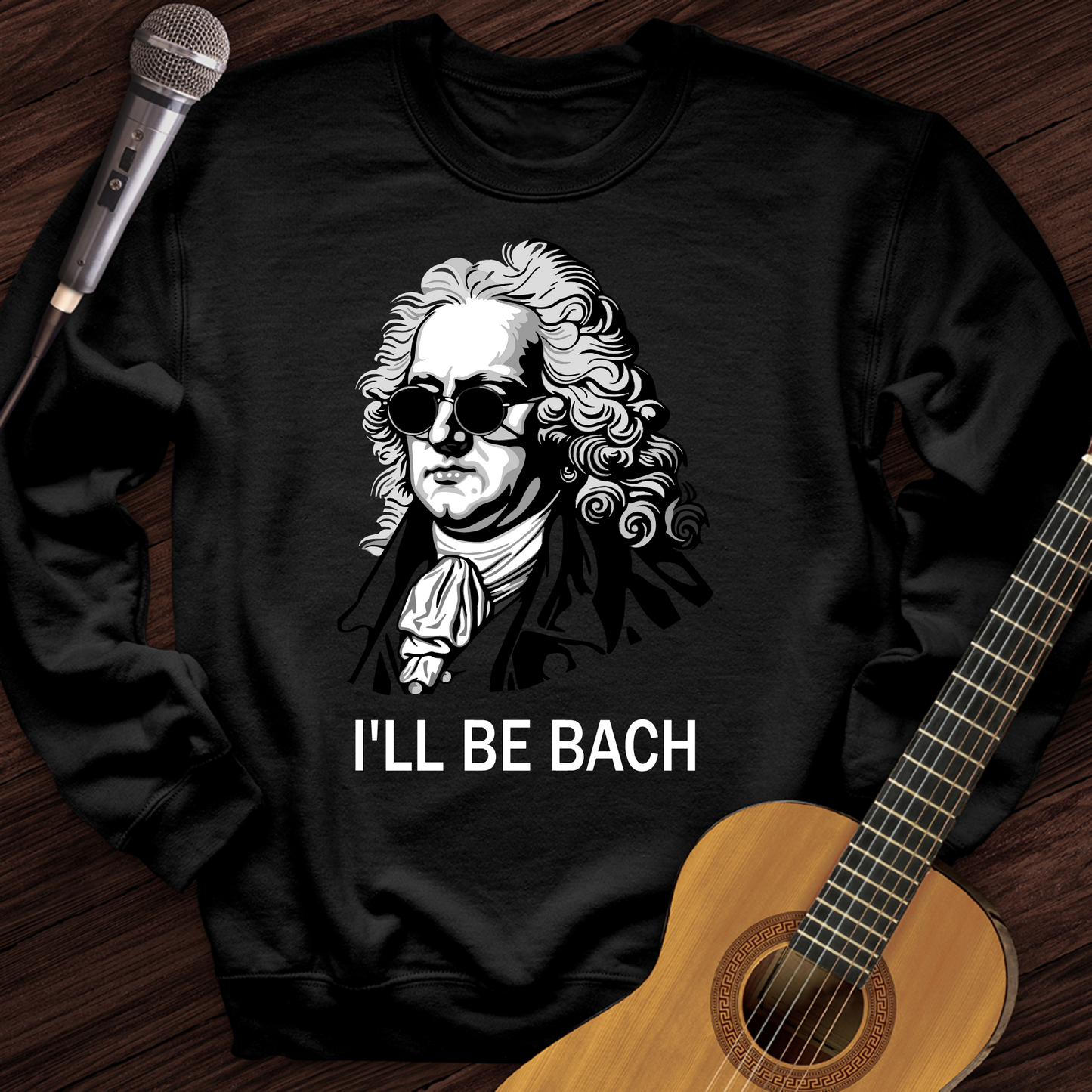 I'll Be Bach Crewneck