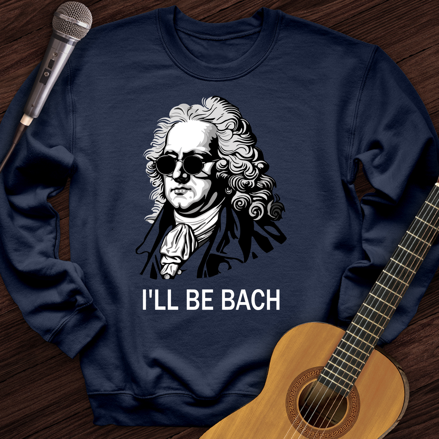 I'll Be Bach Crewneck