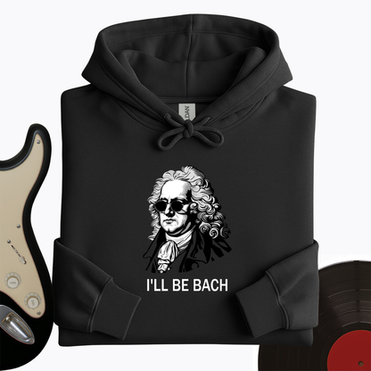 I'll Be Bach Hoodie