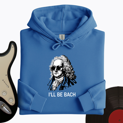 I'll Be Bach Hoodie