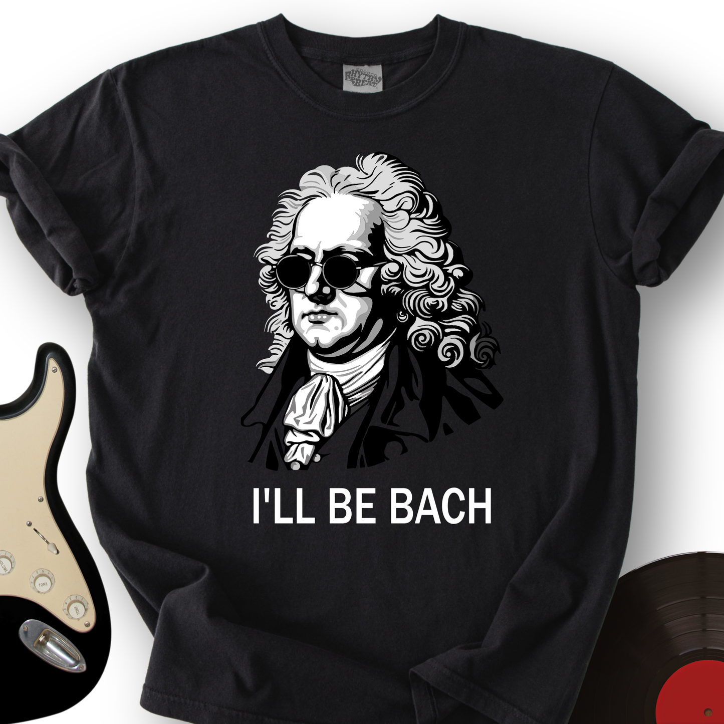 I'll Be Bach T-Shirt