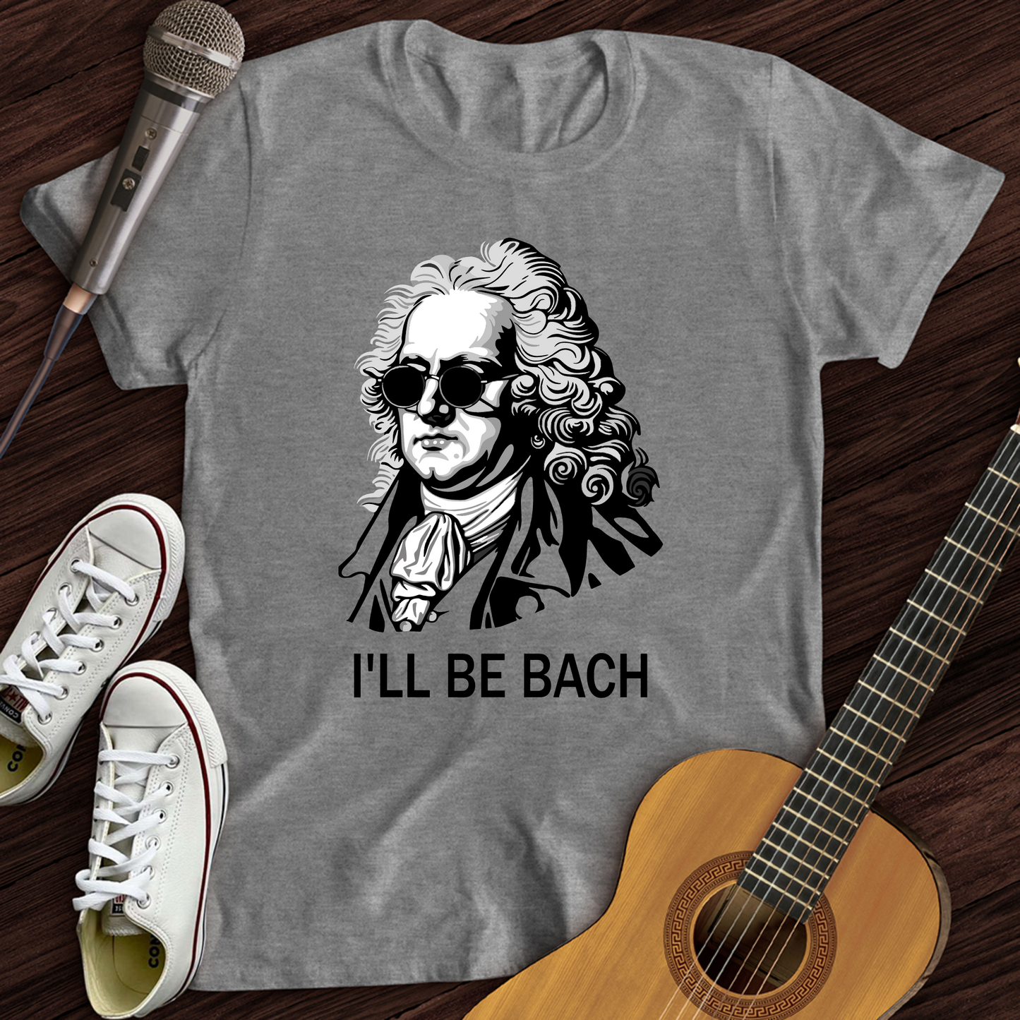 I'll Be Bach T-Shirt