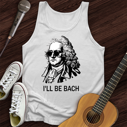 I'll Be Bach Tank Top