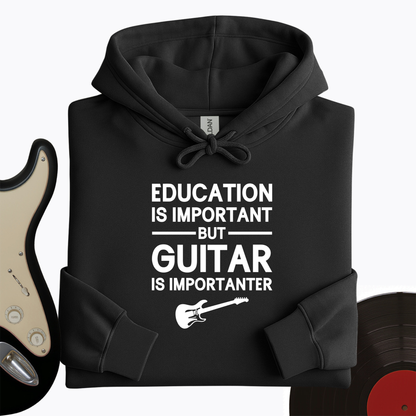 Education Is Important But Guitar Is Importanter Hoodie