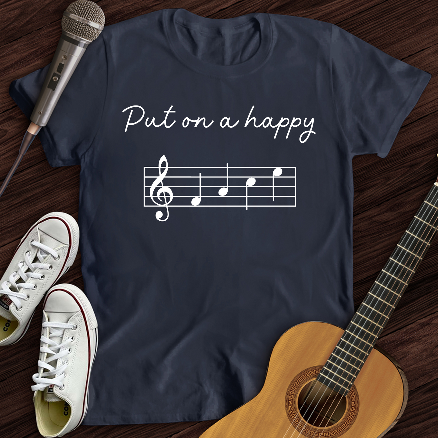 Put On A Happy T-Shirt