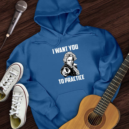 I Want To Practice Hoodie