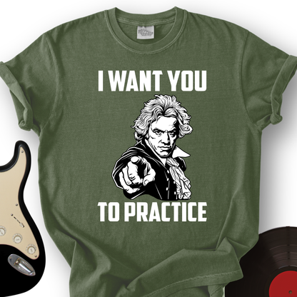 I Want To Practice T-Shirt