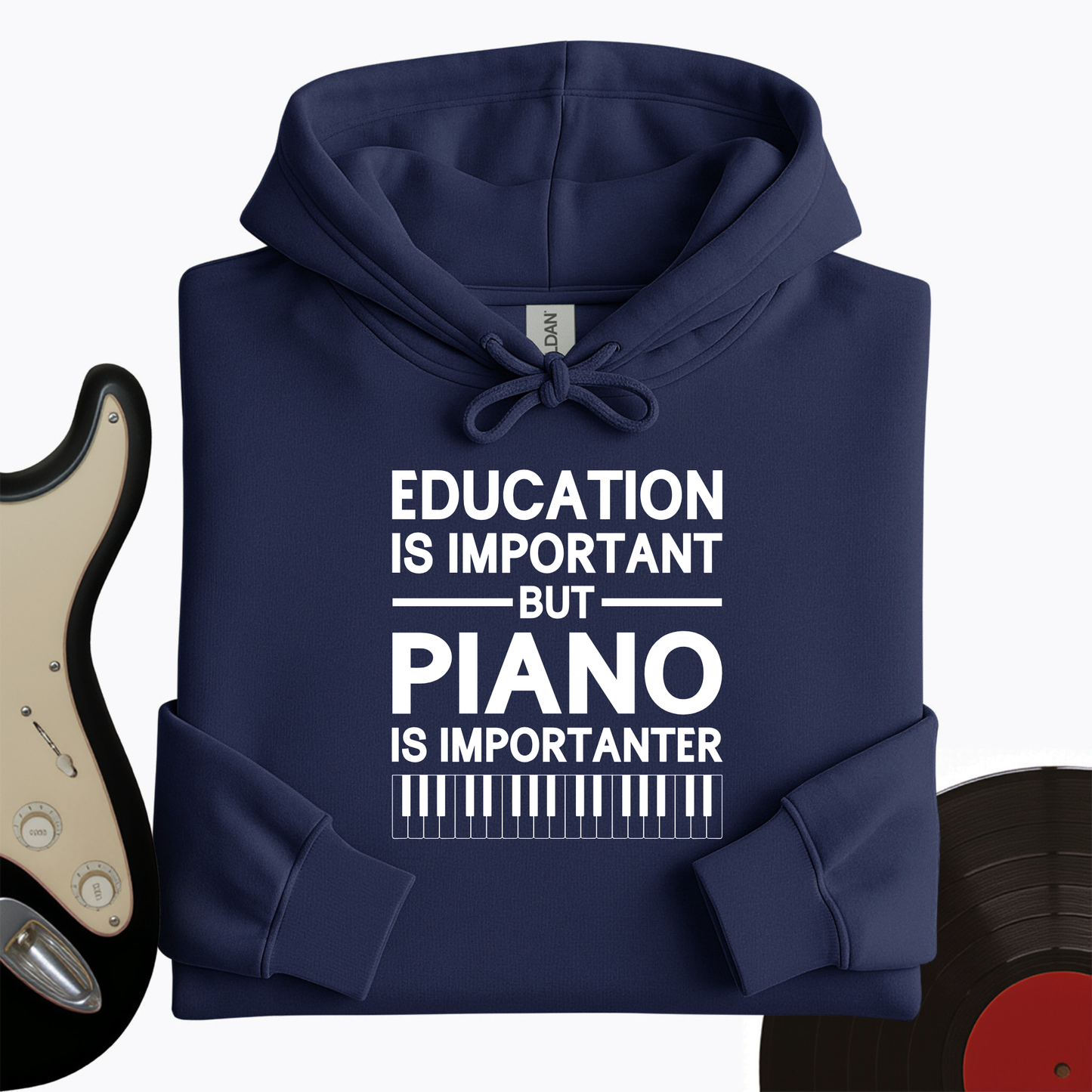 Education Is Important But Piano Is Importanter Hoodie