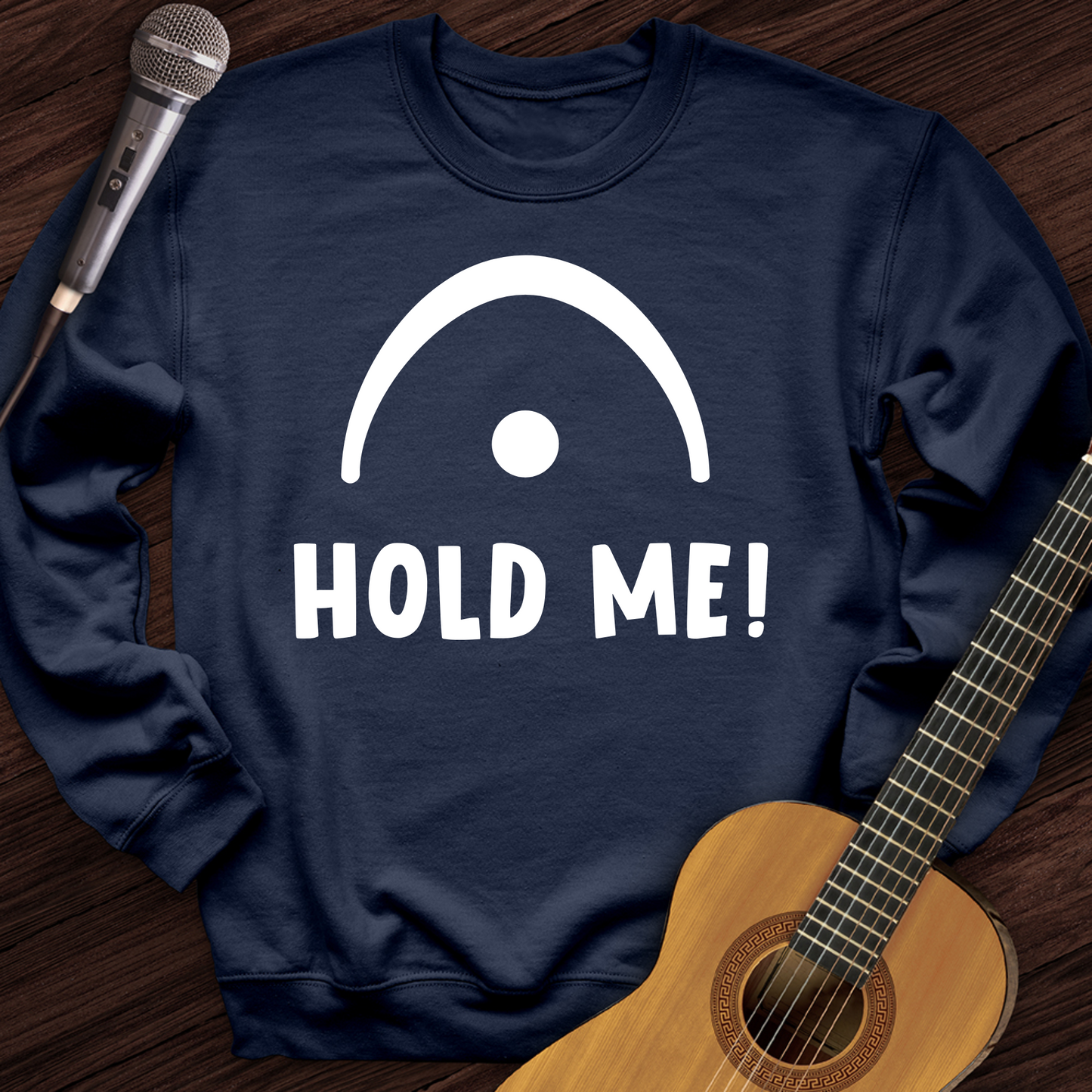 Hold Me Crewneck