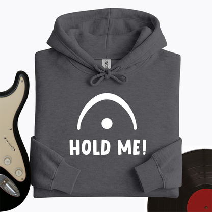 Hold Me Hoodie