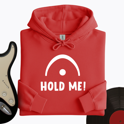 Hold Me Hoodie