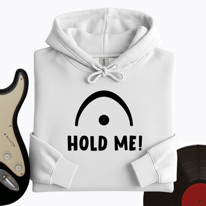 Hold Me Hoodie