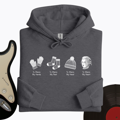 To Warm My Heart Hoodie