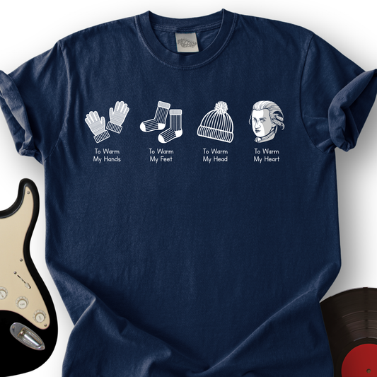 To Warm My Heart T-Shirt