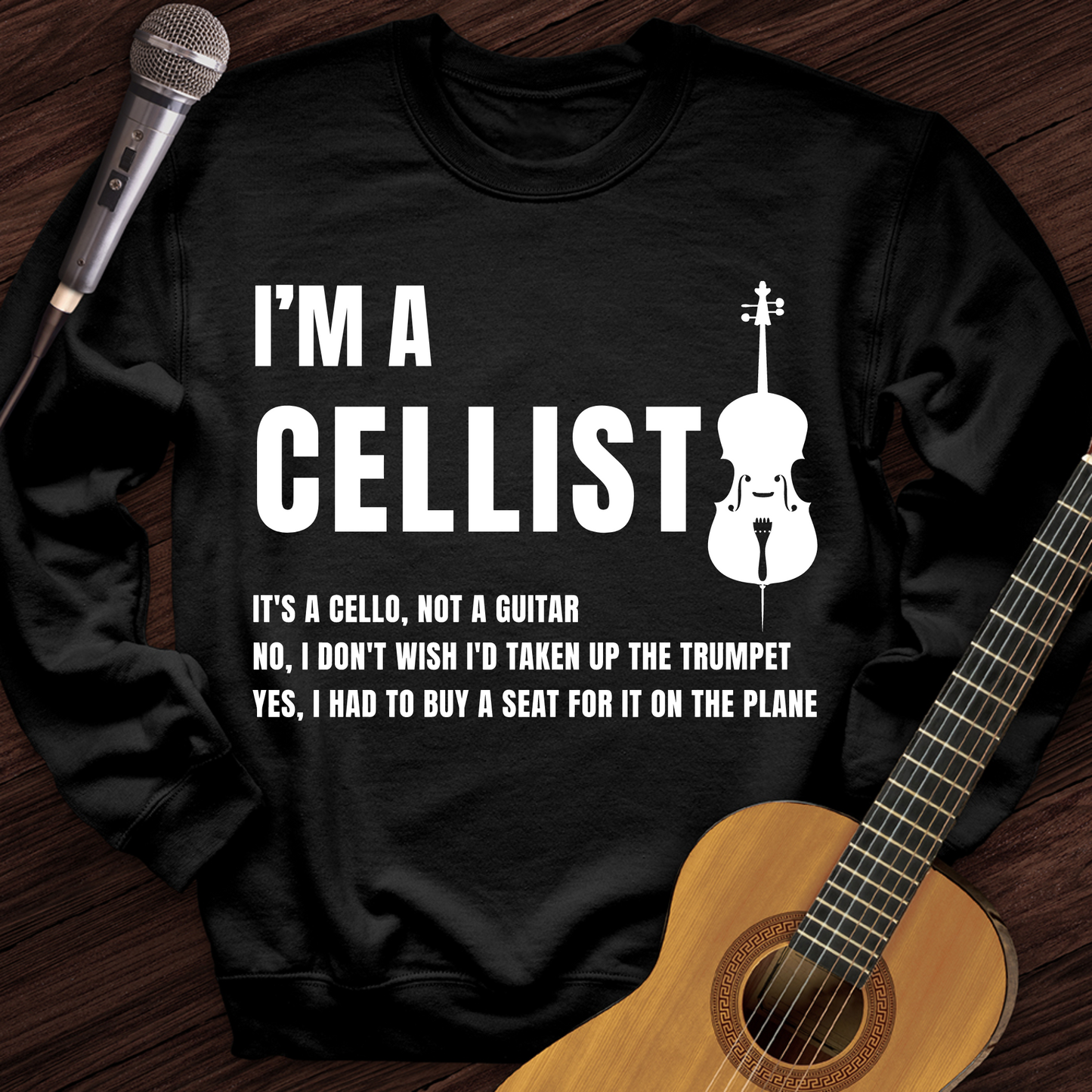 I'm A Cellist Crewneck