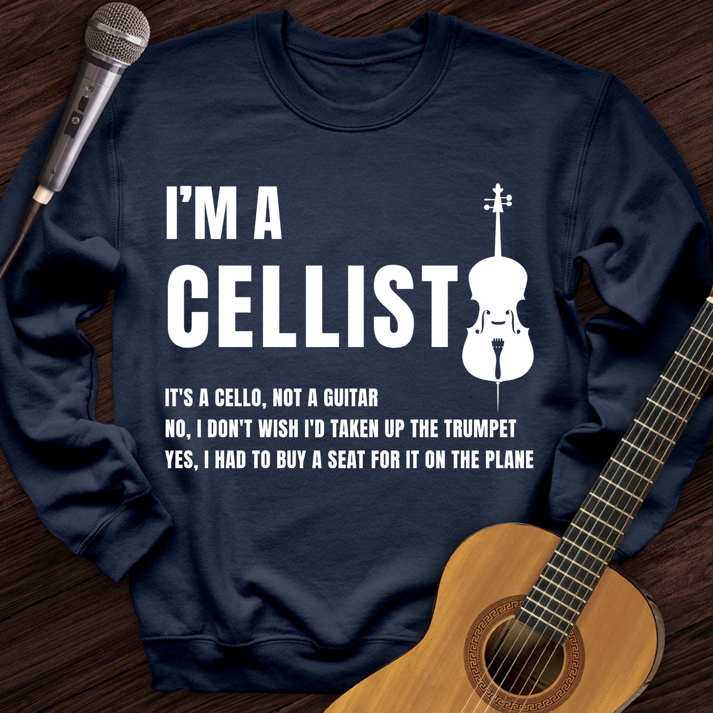 I'm A Cellist Crewneck